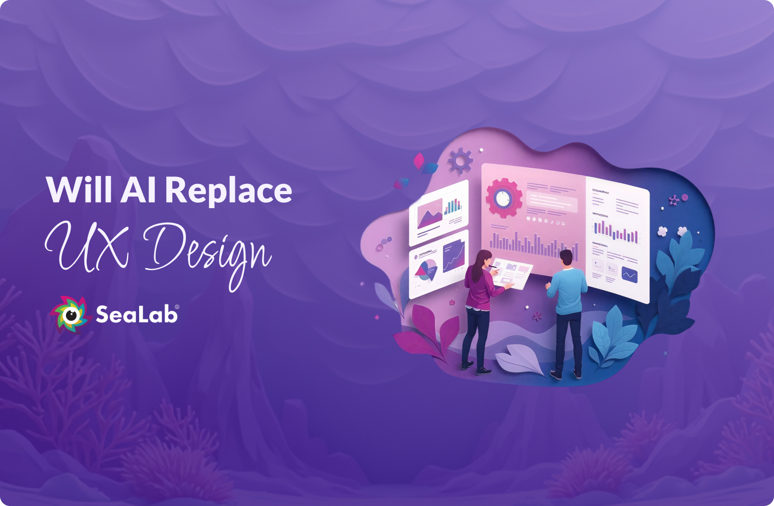 Nautical and purple themed cover image with title 'will AI replace UX Designers' and a sealab logo and colorful imagery